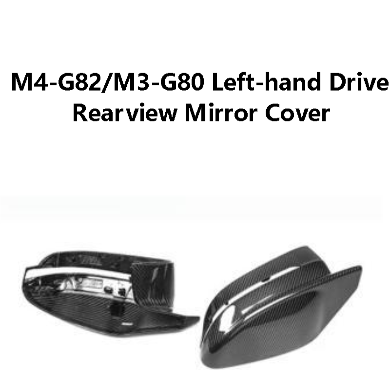 BMWM4-G82/M3-G80 Left-hand Drive Rearview Mirror Cover