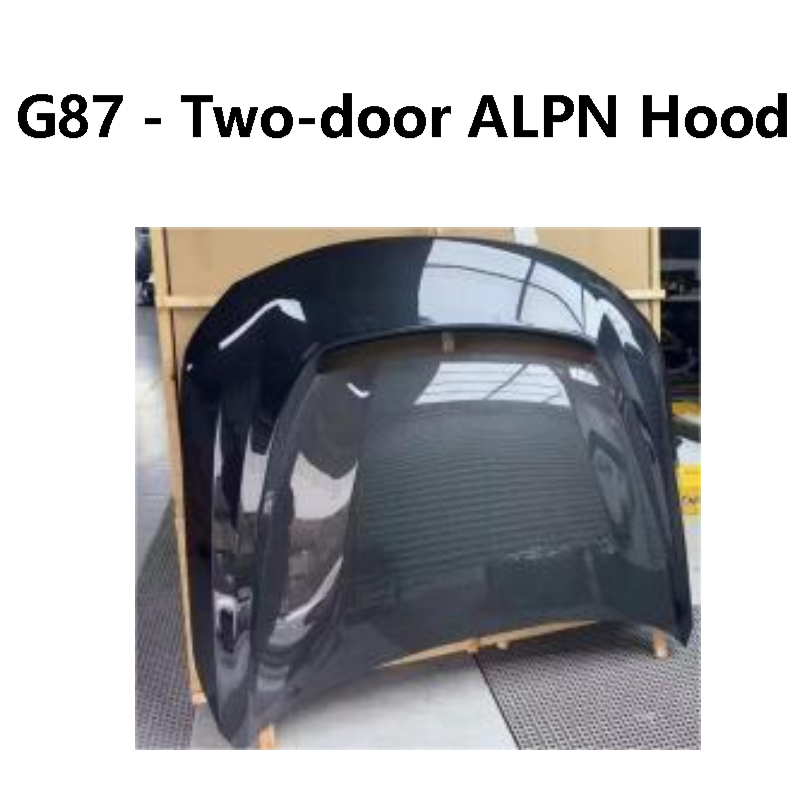 BMWG87 - Two-door ALPN Hood